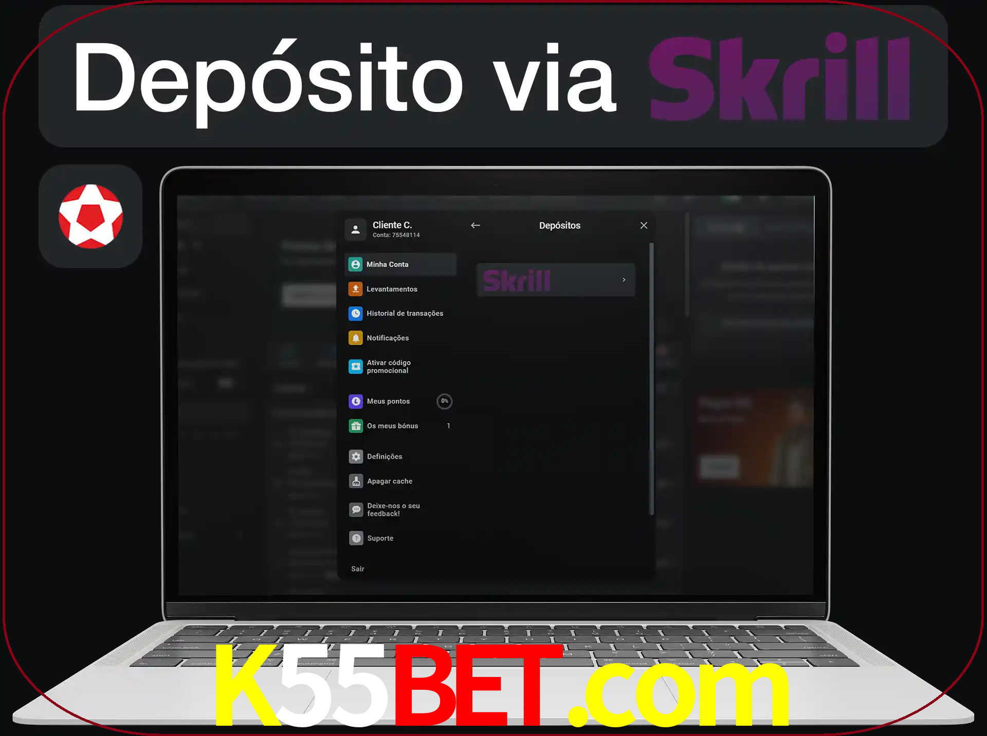 Fazer depósitos com Skrill.